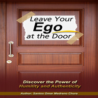 Leave Your Ego at the Door